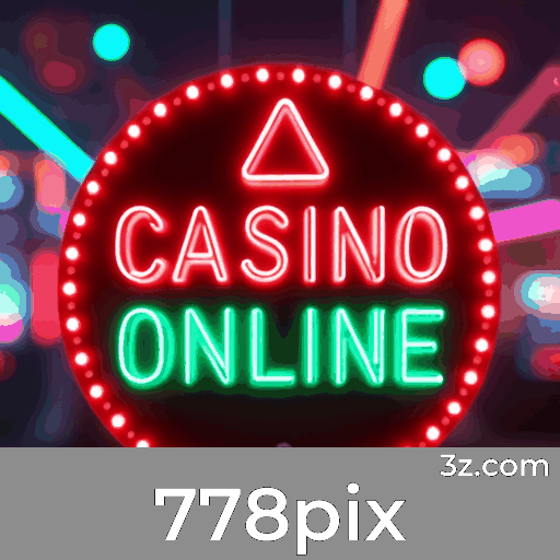 778pix: Cassino Online Seguro e Premiado